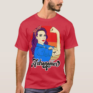 Astronomer Female Gift Astronomy Vintage Strong Wo T-Shirt