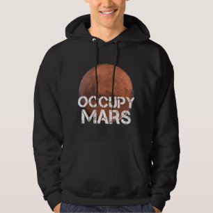 Astronomy Lover Occupy Mars Terraforming Planet So Hoodie