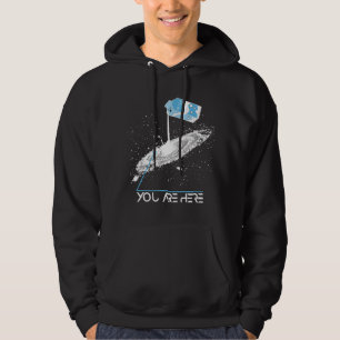Astronomy Lover You Are Here Milky Way Galaxy Astr Hoodie