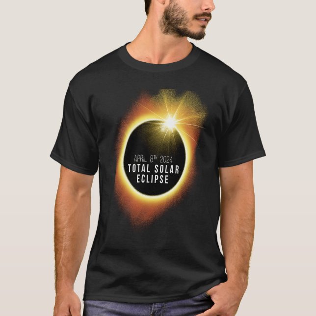 Astronomy  Total Solar Eclipse 2024 Totality 04 08 T-Shirt (Front)
