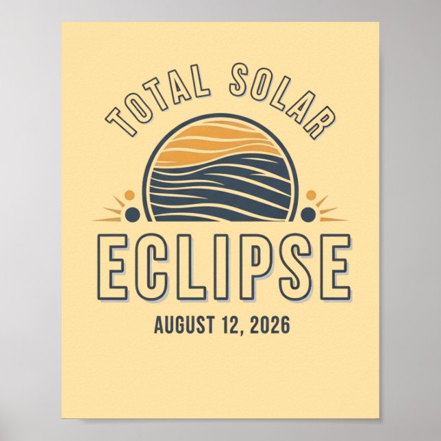 Astronomy Total Solar Eclipse 2026 Totality August Poster (Front)