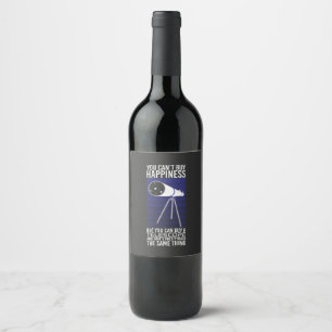 Astronomy -  You Can't Buy Happiness Wine Label