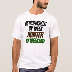 Astrophysicist Hunter T-Shirt