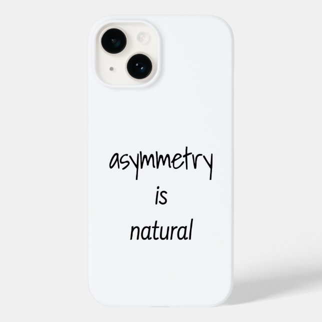 Asymmetry Is Natural iPhone Case (Back)