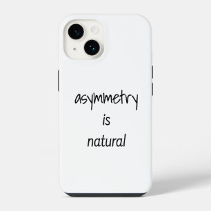 Asymmetry Is Natural iPhone Case