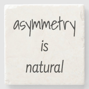 Asymmetry Is Natural Marble Stone Coaster