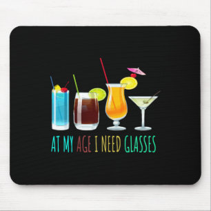 At Age Need Gles Funny Sarcasm Sarcastic Humour Mouse Pad
