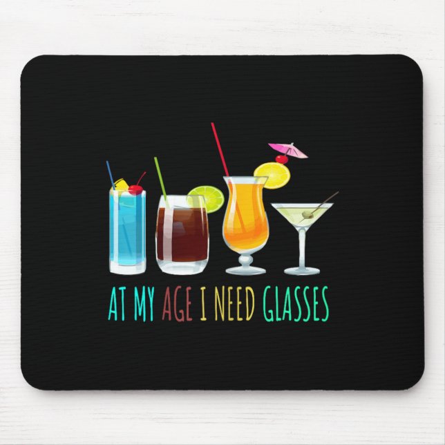 At Age Need Gles Funny Sarcasm Sarcastic Humour Mouse Pad (Front)