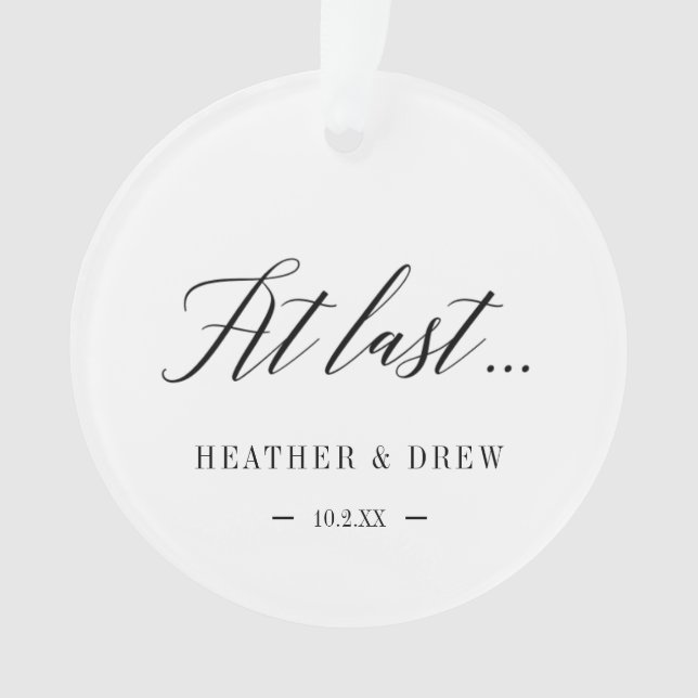 At Last Custom Covid Wedding Newlywed Ornament (Front)