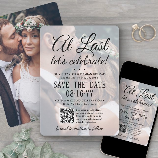 At Last QR Code & Photo Overlay Wedding Reception Save The Date (Creator Uploaded)