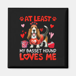 At Least My Bet Hound Loving Me Valentine's Single Magnet