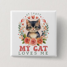 At Least My Cat Loves Me Valentine's 
