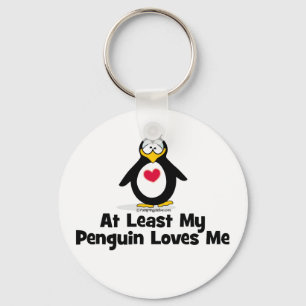 At Least My Penguin Loves Me Key Ring