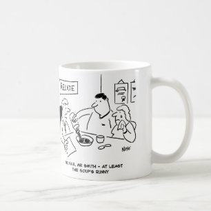 At least the soup is runny coffee mug