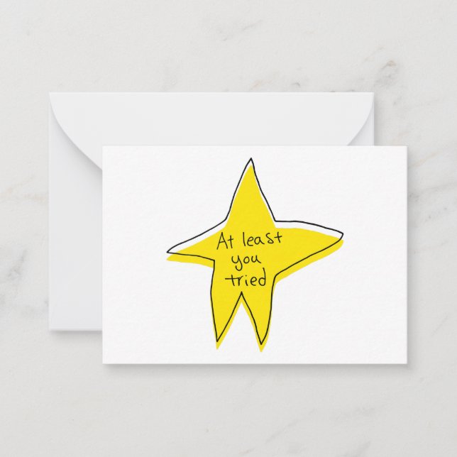 At Least You Tried - Yellow Star Card (Front)