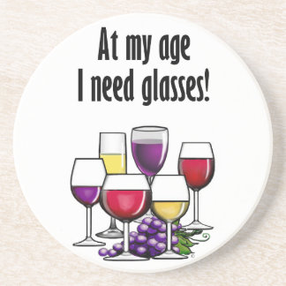 At My Age I Need Glasses! Coaster
