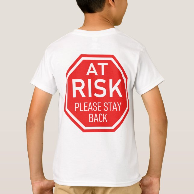 At Risk, Please Stay Back Social Distancing Tee (Back)