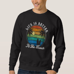 At The Beach 70s RetroS urfboard Surf Surfing Sweatshirt