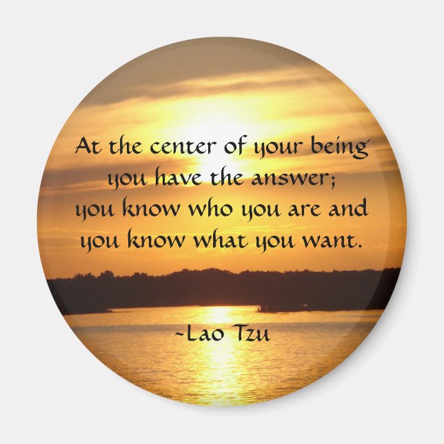 "At the centre of your being..." Magnet (Front)