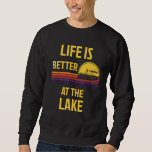 At The Lake Pontoon Boat Captain Boat Owner Sweatshirt