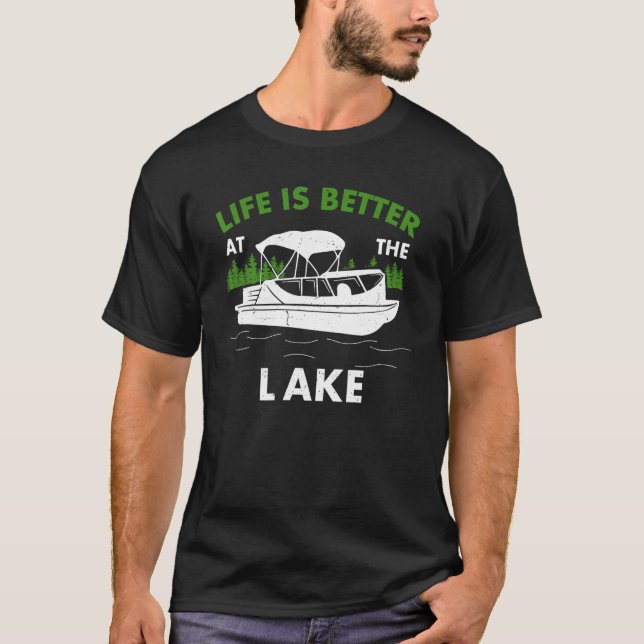 At The Lake  Pontoon Boat T-Shirt (Front)