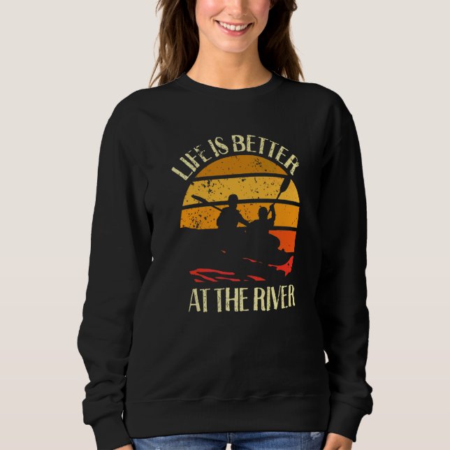 at the river kayak sweatshirt (Front)