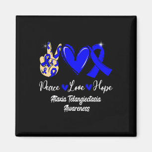 Ataxia Telangiectasia Awareness Peace Love Hope Bl Magnet