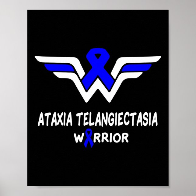 Ataxia Telangiectasia Awareness Warrior Support Bl Poster (Front)