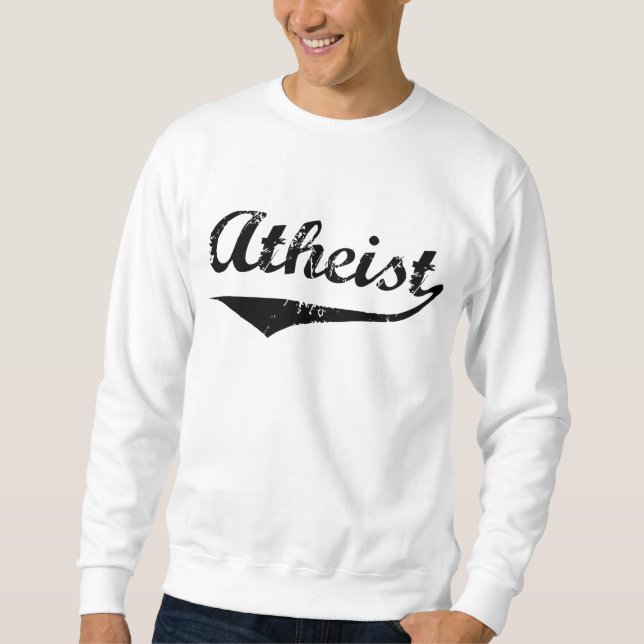 Atheist 2 sweatshirt (Front)