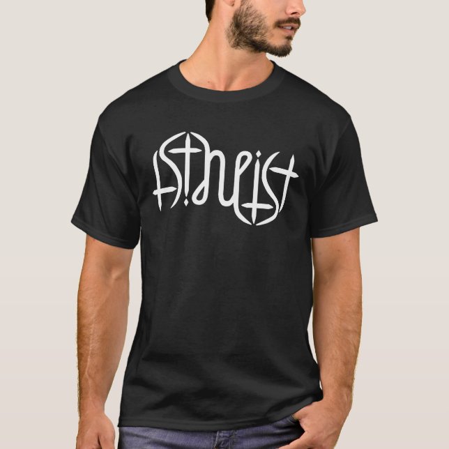 Atheist Ambigram - Original (white) T-Shirt (Front)