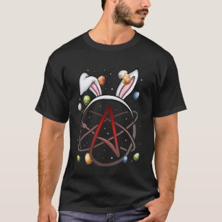 Atheist Atheism Atomic Whirl Easter Rabbit Eggs Bu T-Shirt