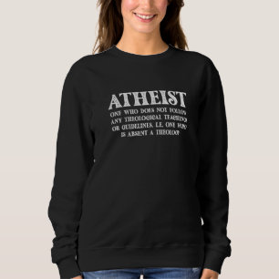 Atheist Definition Atheism Religion Evolution Scie Sweatshirt