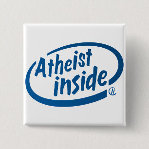 Atheist Inside 15 Cm Square Badge