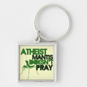 Atheist Mantis Key Ring