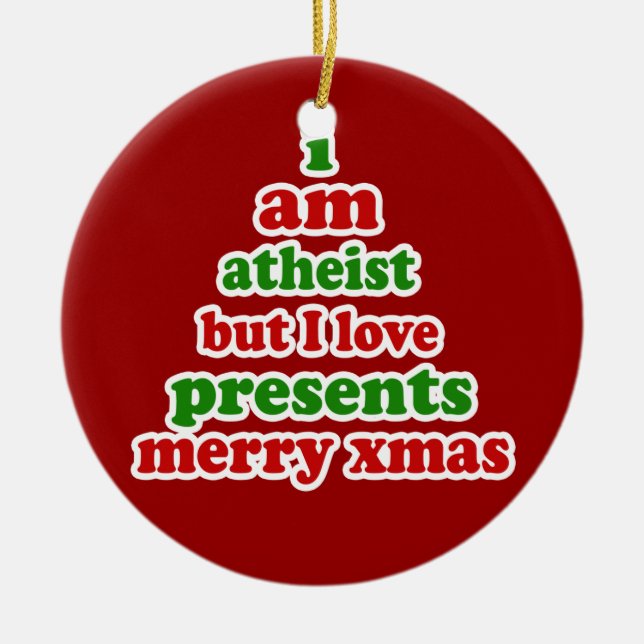 Atheist Xmas Ceramic Tree Decoration (Front)