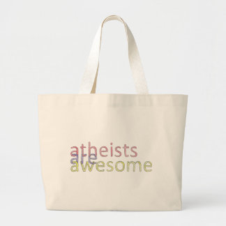 "Atheists Are Awesome" Bag