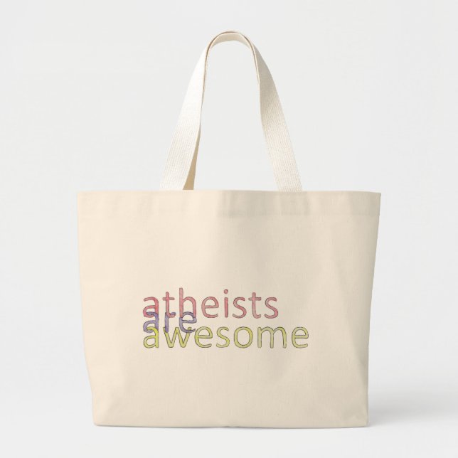 "Atheists Are Awesome" Bag (Front)