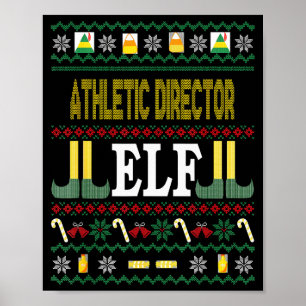 Athletic Director Elf Funny Christmas Gift Poster