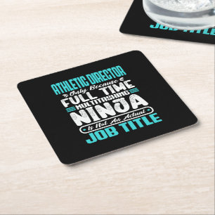 Athletic Director Multitasker Teacher Coach Skill Square Paper Coaster