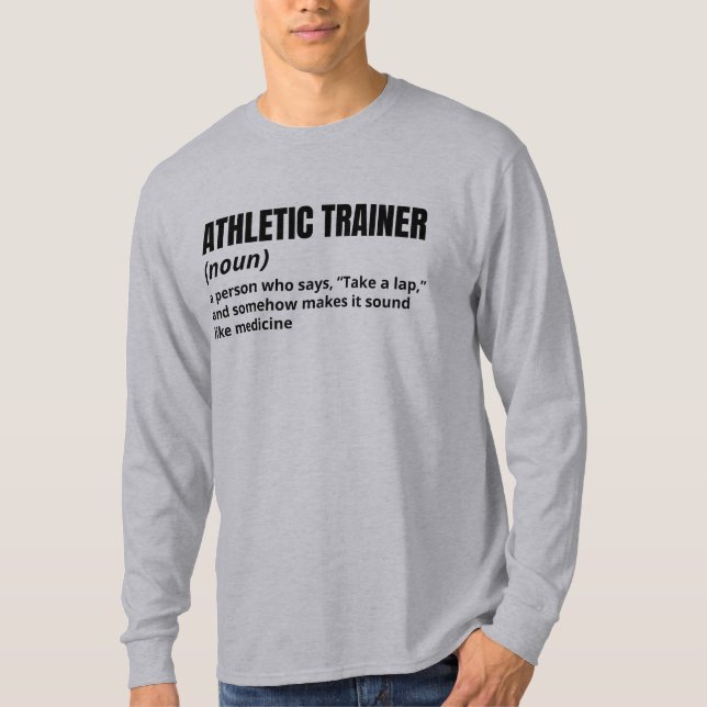 Athletic Trainer Definition Shirt – Exercise (Front)
