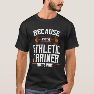Athletic Trainer Fitness Coach Apparel_3 T-Shirt