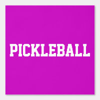 Athletic White PICKLEBALL Text On Bright Pink
