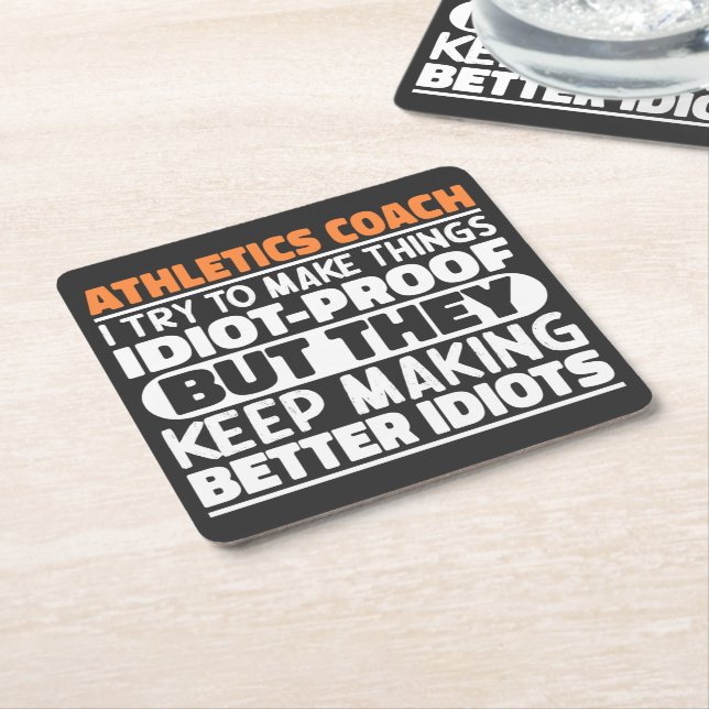 Athletics Coach I Try To Make Things Funny Quote Square Paper Coaster (Angled)