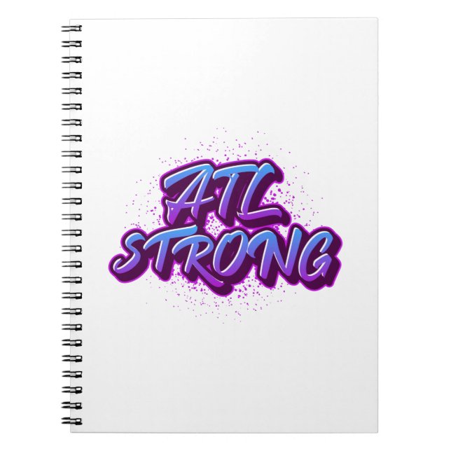 ATL Strong Graffiti Style Notebook (Front)