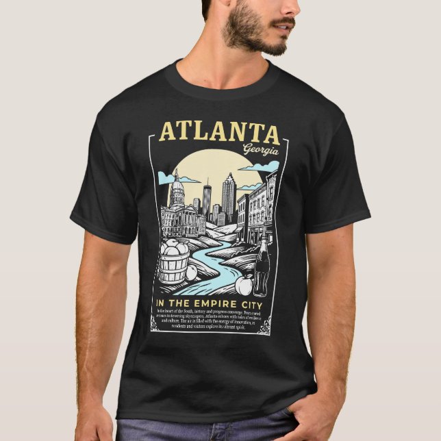 Atlanta City Georgia In The Empire City T-Shirt (Front)