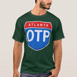 Atlanta Outside The Perimeter Road Sign TShirt