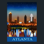 Atlanta Skyline by Night with Reflections Poster<br><div class="desc">Poster in an illustration of the Atlanta Georgia skyline at night,  under a starry sky,  with brilliantly reflected lights</div>