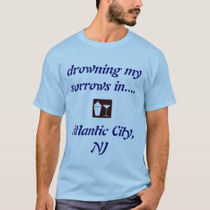 Atlantic City, NJ DRINKING SHIRT! (A.C. Boardwalk) T-Shirt