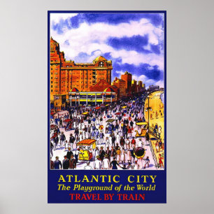 Atlantic City The Playground Of The World Poster