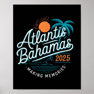 Atlantis Bahamas 2025 Family Trip Friends Group Va Poster